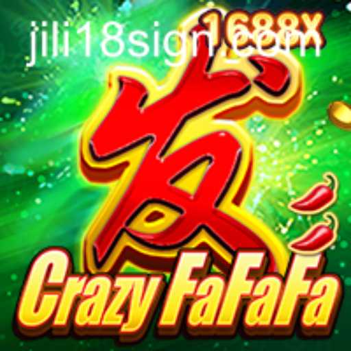 Unveiling CrazyFaFaFa: A Thrilling Adventure in the World of Jili18