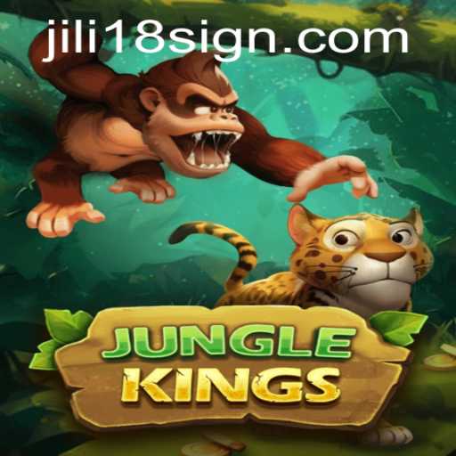 Exploring JungleKings: The Adventurous Gaming Experience with Jili18